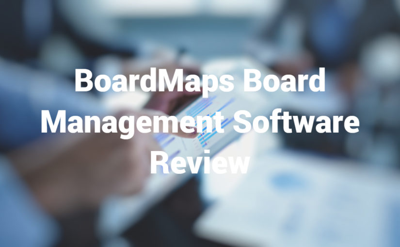 BoardMaps Board Management Software Review
